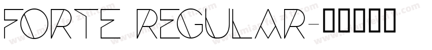 Forte Regular字体转换